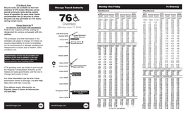 Diversey Bicycle Racks Are Available on the Front Chicago Transit Authority Exteriors of CTA Buses