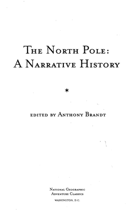 The North Pole: a Narrative History