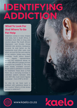 Identifying Addiction