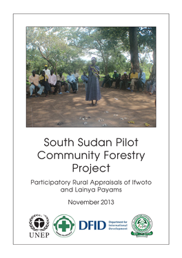 South Sudan Pilot Community Forestry Project