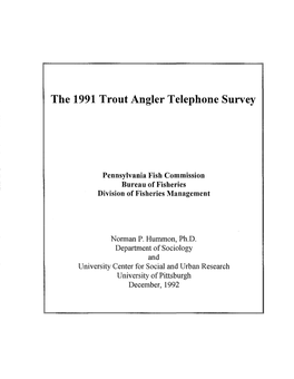 The 1991 Trout Angler Telephone Survey