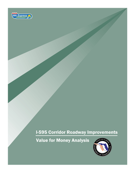 Value for Money Analysis I-595 Corridor Roadway Improvements