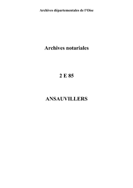 Archives Notariales 2 E 85 ANSAUVILLERS