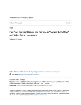 Copyright Issues and Fair Use in Youtube "Let's Plays" and Video Game Livestreams
