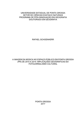 A Imagem Da Música No Espaço Público Em Ponta Grossa (Pr) De 2010 a 2014: Implicações Geográficas Do Fotojornalismo Cultural