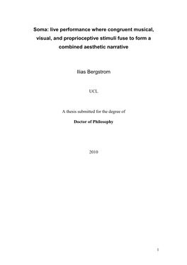 Live Performance Where Congruent Musical, Visual, and Proprioceptive Stimuli Fuse to Form a Combined Aesthetic Narrative