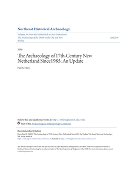 The Archaeology of 17Th-Century New Netherland Since1985: an Update Paul R