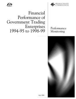 Financial Performance of Government Trading Enterprises, 1994-95 to 1998-99, Performance Monitoring, Ausinfo, Canberra