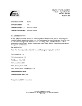 MUSIC 158 Proceeds with Techniques and Compositions of Intermediate Level for Classical Guitar