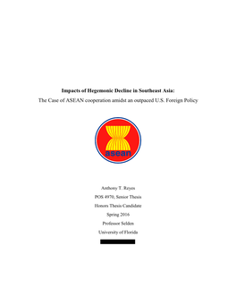 Impacts of Hegemonic Decline in Southeast Asia: the Case of ASEAN Cooperation Amidst an Outpaced U.S