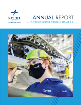 ANNUAL REPORT Spiritaero.Com SPIRIT AEROSYSTEMS ANNUAL REPORT and 1O-K