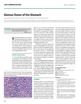 Glomus Tumor of the Stomach Andronik Kapiev MD1, Ron Lavy MD1, Judith Sandbank MD2 and Ariel Halevy MD1