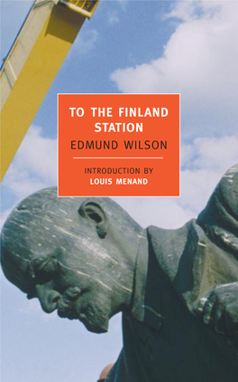 To the Finland Station Edmund Wilson