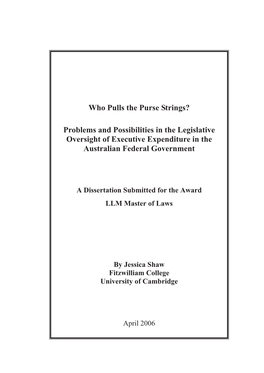 Who Pulls the Purse Strings? Problems and Possibilities in The