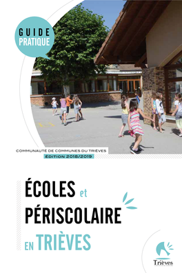 ÉCOLES Et PÉRISCOLAIRE EN TRIÈVES