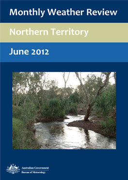 Northern Territory June 2012 Monthly Weather Review Northern Territory June 2012