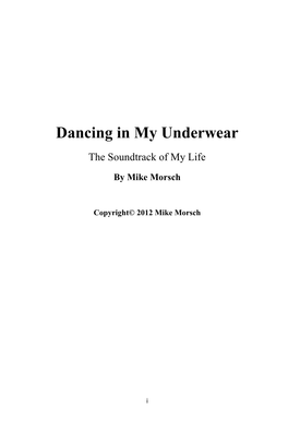 Dancing in My Underwear