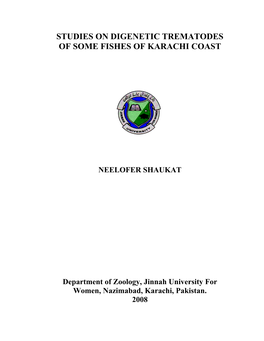 Studies on Digenetic Trematodes of Some Fishes of Karachi Coast