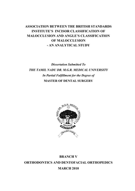 Association Between the British Standards Institute’S Incisor Classification of Malocclusion and Angle’S Classification of Malocclusion - an Analytical Study