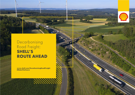 Decarbonising Road Freight: Shell's Route Ahead