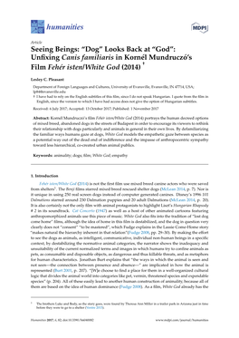 Dog” Looks Back at “God”: Unﬁxing Canis Familiaris in Kornél Mundruczó’S † Film Fehér Isten/White God (2014)