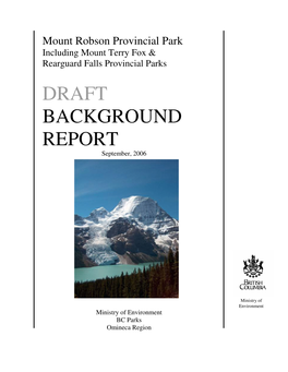 Mount Robson Provincial Park, Draft Background Report
