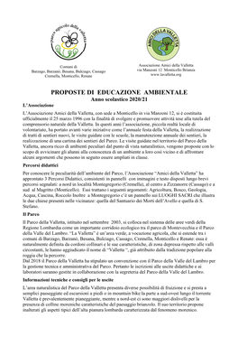 L'associazione Amici Della Valletta, Con Sede a Monticello in Via Sirtori 2, Si È Costituita Ufficialmente Il 25 Marzo 1996 C