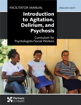 Introduction to Agitation, Delirium, and Psychosis Curriculum for Psychologists/Social Workers