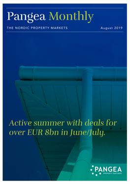 Active Summer with Deals for Over EUR 8Bn in June/July. Executive Summary