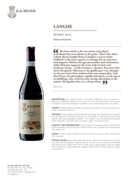 LANGHE DENOMINAZIONE DI ORIGINE CONTROLLATA ROSSO 2014 Selezioni Varietali