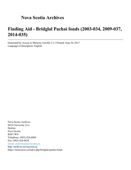 Bridglal Pachai Fonds (2003-034, 2009-037, 2014-035)