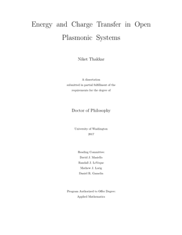 Energy and Charge Transfer in Open Plasmonic Systems