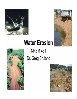 Water Erosion NREM 461 Dr