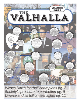 Wesco North Football Champions Pg. 2 Society's Pressure to Perfection Pg. 8 Divorce and Its Toll on Teenagers Pg. 11