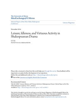 Leisure, Idleness, and Virtuous Activity in Shakespearean Drama Ed Taft Marshall University, Taft@Marshall.Edu