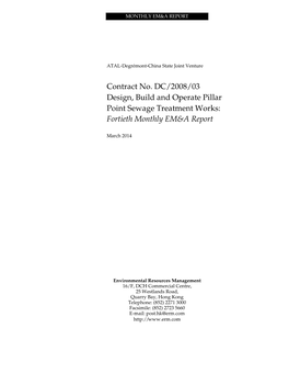 Contract No. DC/2008/03 Design, Build and Operate Pillar Point Sewage Treatment Works: Fortieth Monthly EM&A Report