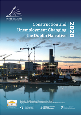 Eastside Docklands - Construction and Unemployment Changing the Narrative