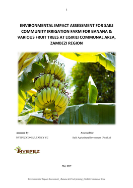 Environmental Impact Assessment for Saili Community Irrigation Farm for Banana & Various Fruit Trees at Lisikili Communal Area, Zambezi Region