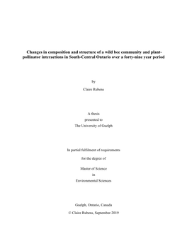 Changes in Composition and Structure of a Wild Bee Community and Plant- Pollinator Interactions in South-Central Ontario Over a Forty-Nine Year Period