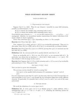 FIELD EXTENSION REVIEW SHEET 1. Polynomials and Roots Suppose