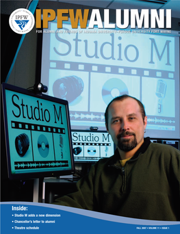 Inside: • Studio M Adds a New Dimension • Chancellor’S Letter to Alumni