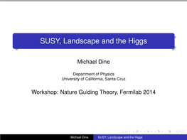 SUSY, Landscape and the Higgs