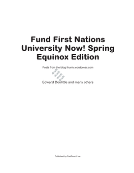 Fund First Nations University Now! Spring Equinox Edition