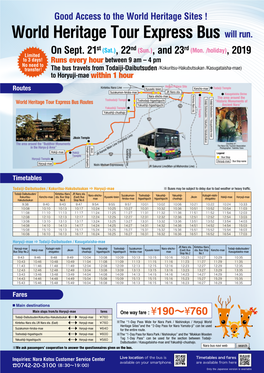 World Heritage Tour Express Bus Will Run. St (Sat.) Nd (Sun.) Rd (Mon