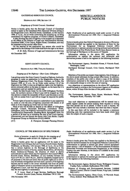 13646 the LONDON GAZETTE, 4Ra DECEMBER 1997 GATESHEAD BOROUGH COUNCIL MISCELLANEOUS PUBLIC NOTICES HIGHWAYS ACT 1990, SECTION 116