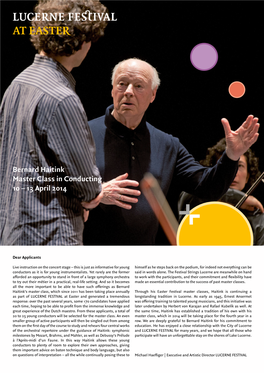 AT EASTER Bernard Haitink Master Class in Conducting 10