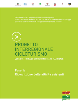 Progetto Interregionale Cicloturismo Verso Un Modello Di Coordinamento Nazionale