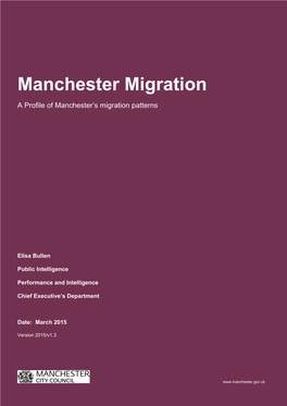 Manchester Migration a Profile of Manchester’S Migration Patterns