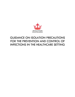Guidance on Isolation Precautions for the Prevention and Control of Infections in the Healthcare Setting