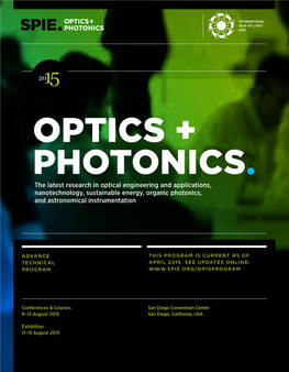 The Latest Research in Optical Engineering and Applications, Nanotechnology, Sustainable Energy, Organic Photonics, and Astronomical Instrumentation